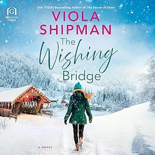 The Wishing Bridge Audiolibro Por Viola Shipman arte de portada