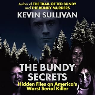 The Bundy Secrets Audiolibro Por Kevin Sullivan arte de portada