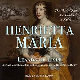 Henrietta Maria Audiobook By Leanda de Lisle cover art