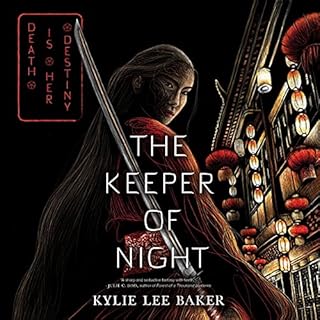 The Keeper of Night Audiobook By Kylie Baker cover art