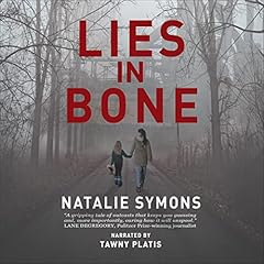 Lies in Bone Audiolibro Por Natalie Symons arte de portada