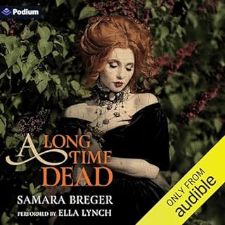 A Long Time Dead Audiolibro Por Samara Breger arte de portada