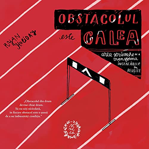 Obstacolul este calea Audiobook By Ryan Holiday cover art