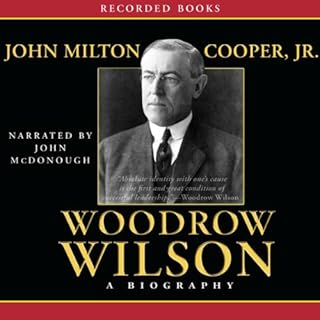 Woodrow Wilson Audiolibro Por John Milton Cooper arte de portada