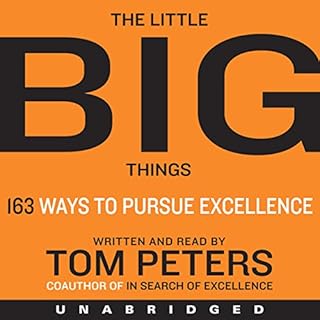 The Little Big Things Audiolibro Por Tom Peters arte de portada