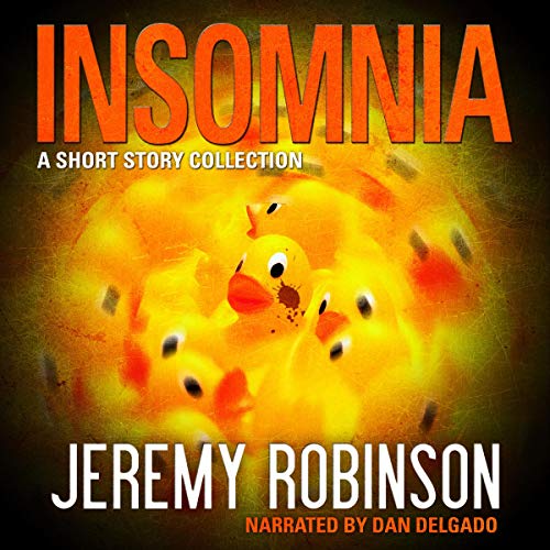 Insomnia and Seven More Short Stories Audiobook By Jeremy Robinson cover art