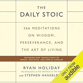 The Daily Stoic Audiobook By Ryan Holiday, Stephen Hanselman cover art