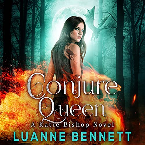 Conjure Queen Audiobook By Luanne Bennett cover art