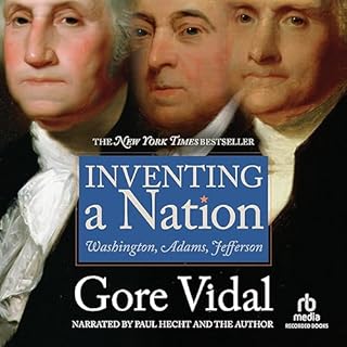 Inventing a Nation Audiolibro Por Gore Vidal arte de portada