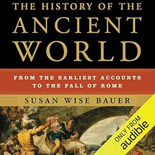 The History of the Ancient World Audiolibro Por Susan Wise Bauer arte de portada