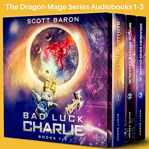 The Dragon Mage Series: Books 1-3 Audiobook By Scott Baron cover art