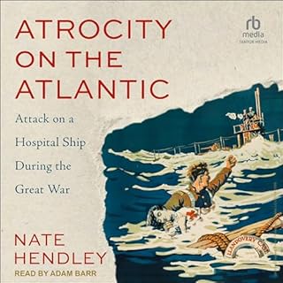 Atrocity on the Atlantic Audiobook By Nate Hendley cover art