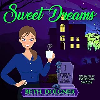 Sweet Dreams Audiolibro Por Beth Dolgner arte de portada