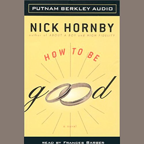 How to Be Good Audiolibro Por Nick Hornby arte de portada