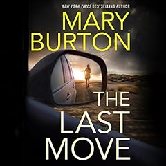 The Last Move Audiolibro Por Mary Burton arte de portada