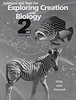 Solutions and Tests For Exploring Creation With Biology