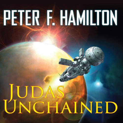 Judas Unchained Audiobook By Peter F. Hamilton cover art