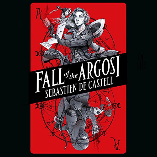 Fall of the Argosi Audiolibro Por Sebastien de Castell arte de portada