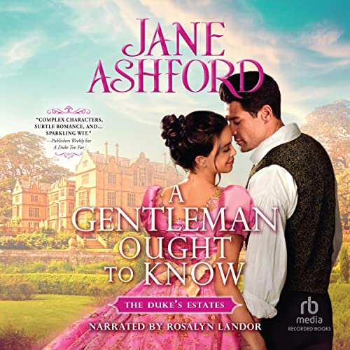 A Gentleman Ought to Know Audiolibro Por Jane Ashford arte de portada