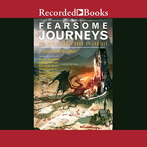 Fearsome Journeys Audiobook By Jonathan Strahan cover art