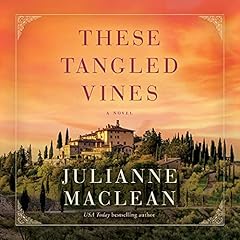 These Tangled Vines Audiolibro Por Julianne MacLean arte de portada