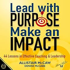 Lead with Purpose, Make an Impact cover art