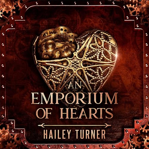 An Emporium of Hearts Audiolibro Por Hailey Turner arte de portada