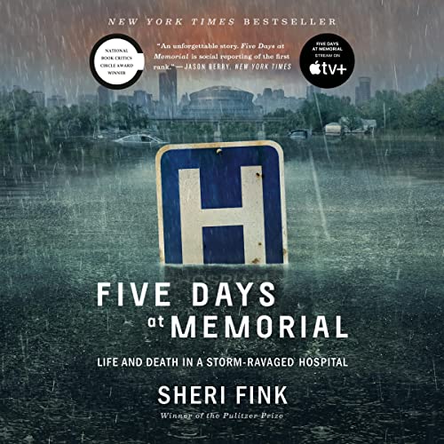 Five Days at Memorial Audiolibro Por Sheri Fink arte de portada