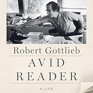 Avid Reader Audiobook By Robert Gottlieb cover art