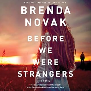 Before We Were Strangers Audiobook By Brenda Novak cover art