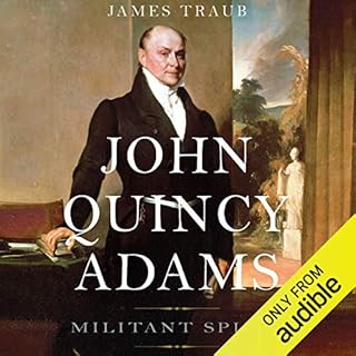 John Quincy Adams Audiolibro Por James Traub arte de portada