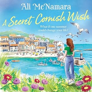 A Secret Cornish Wish Audiobook By Ali McNamara cover art