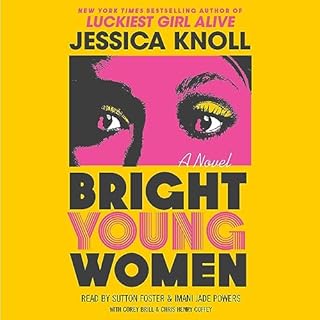 Bright Young Women Audiolibro Por Jessica Knoll arte de portada