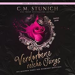 Verdorbene reiche Jungs [Depraved Rich Boys] Audiobook By C.M. Stunich cover art