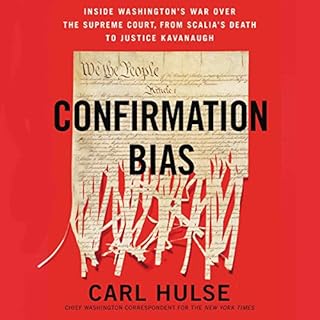 Confirmation Bias Audiolibro Por Carl Hulse arte de portada