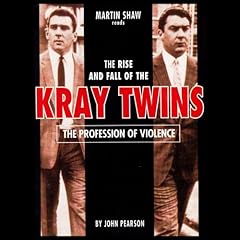 The Profession of Violence: The Rise and Fall of the Kray Twins cover art