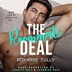 The Roommate Deal Audiolibro Por Roxanne Tully arte de portada