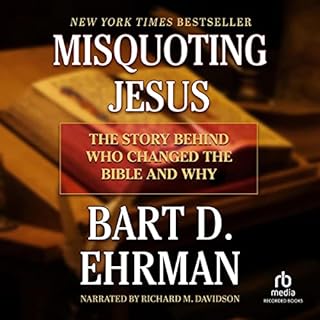 Misquoting Jesus Audiolibro Por Bart D. Ehrman arte de portada