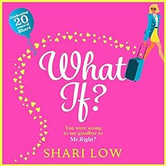 What If? Audiolibro Por Shari Low arte de portada