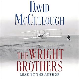 The Wright Brothers Audiobook By David McCullough cover art