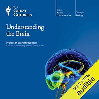 Understanding the Brain Audiolibro Por Jeanette Norden, The Great Courses arte de portada