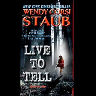 Live to Tell Audiobook By Wendy Corsi Staub cover art