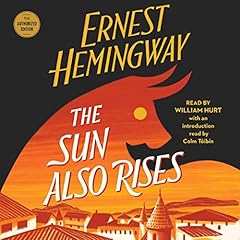 The Sun Also Rises Audiolibro Por Ernest Hemingway, Colm Toibin arte de portada