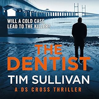 The Dentist Audiolibro Por Tim Sullivan arte de portada