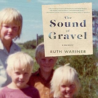 The Sound of Gravel Audiolibro Por Ruth Wariner arte de portada