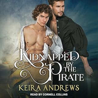 Kidnapped by the Pirate Audiobook By Keira Andrews cover art