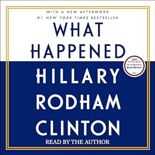 What Happened Audiolibro Por Hillary Rodham Clinton arte de portada