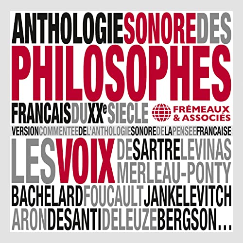 Anthologie sonore des philosophes fran&ccedil;ais du XXe si&egrave;cle cover art