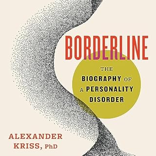 Borderline Audiobook By Alexander Kriss PhD cover art