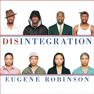 Disintegration Audiolibro Por Eugene Robinson arte de portada